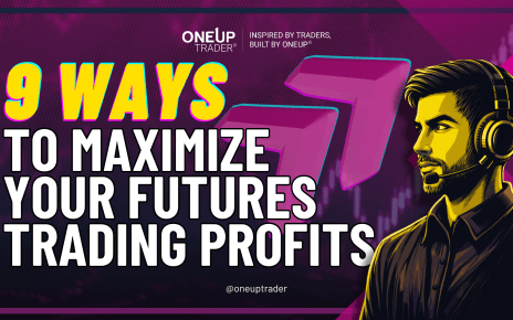 9 ways to maximize your profit in futures trading