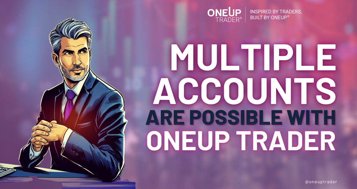 Multiple funded account with OneUp Trader funded trader program