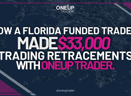 funded trader withdraws 33K oneup trader funded trader program