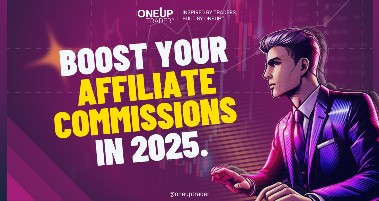 OneUp trader funded trading program affiliate program comissions